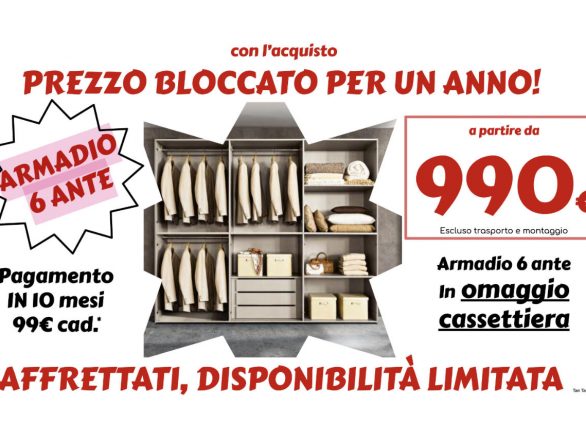 Acquista un armadio a 990, in omaggio una cassettiera